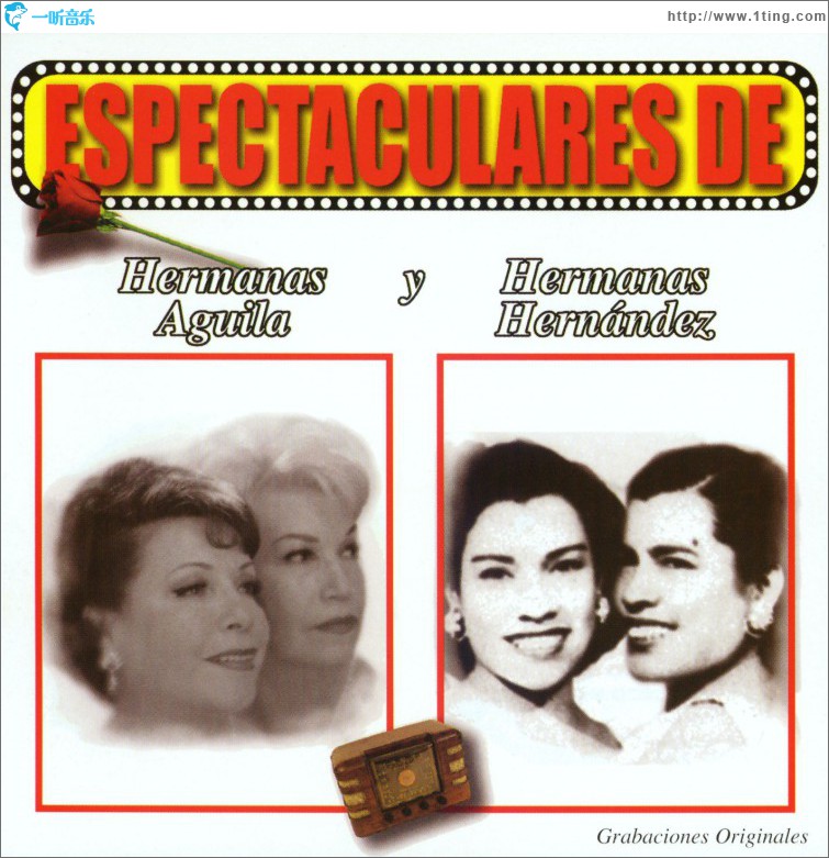 Espectaculares de Las Hermanas Aguila y Las Hermanas Hernandez