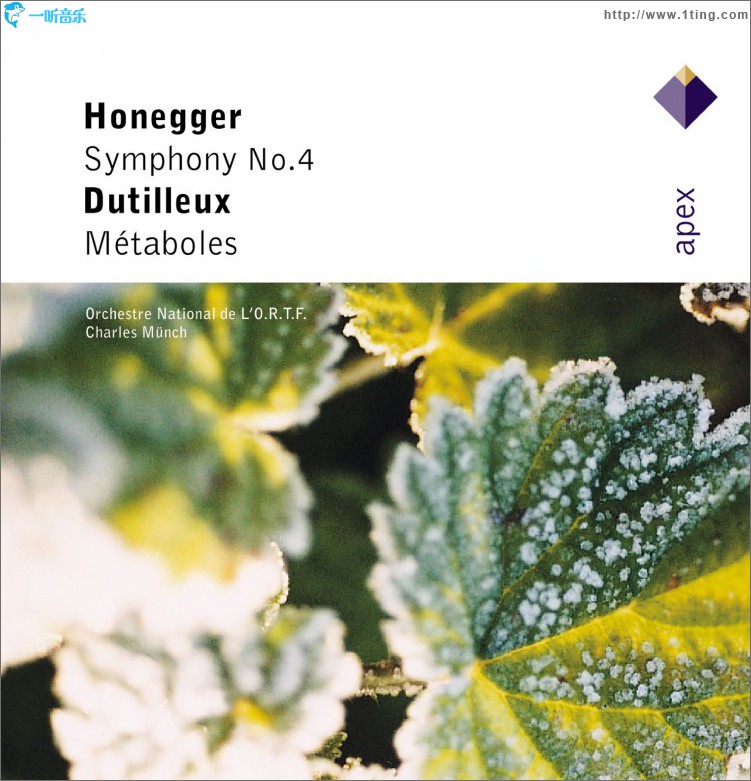 Honegger : Symphony No.4 & Dutilleux : Métaboles - Apex
