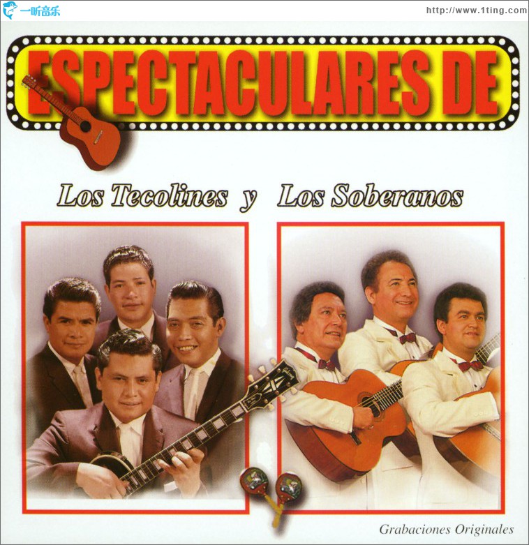 Espectaculares de Los Tecolines y Los Soberanos