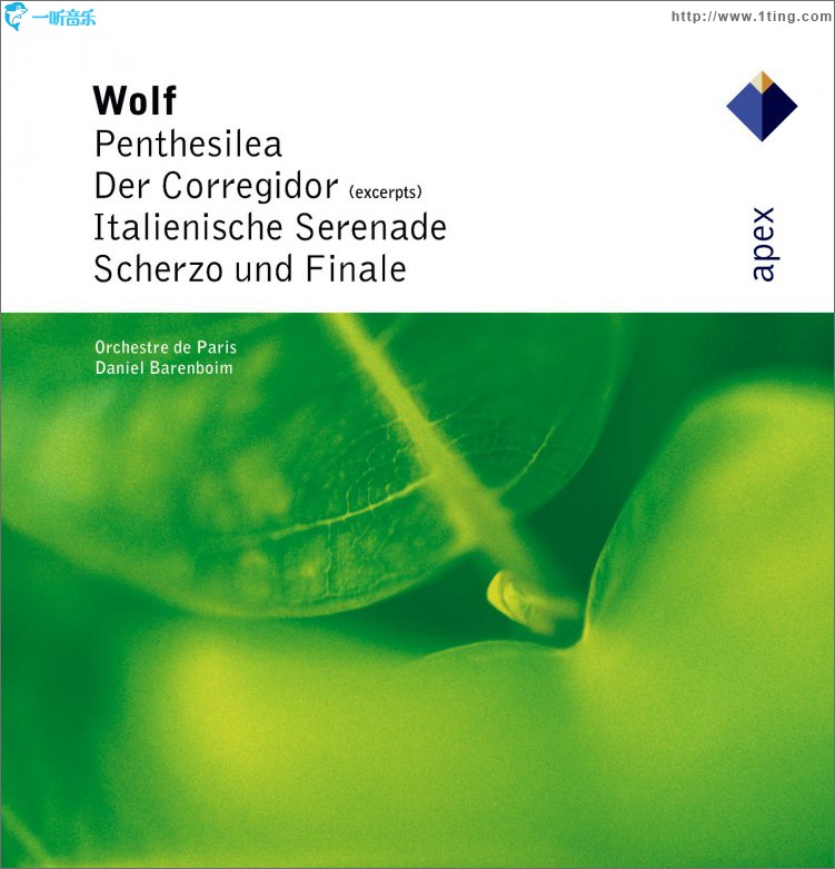 Wolf : Penthesilea, Der Corregidor, Italienische Serenade, Scherzo & Finale -