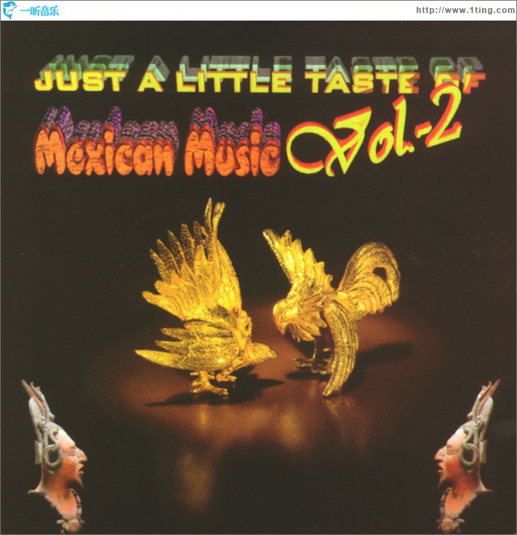 Just a little taste of Mexican Music Vol. 2