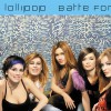 Lollipop Batte forte (original radio version) 试听