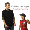 Christian Finnegan If You Don't Have Any 'I.D.'... (Two For Flinching) 试听