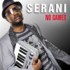 Serani No Games 试听