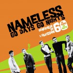 60 Days 60 Nights详情