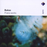 Dukas : Piano Sonata, Variations & Occasional Pieces - Apex详情