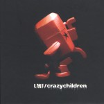 Crazy Children (2nd Version)详情