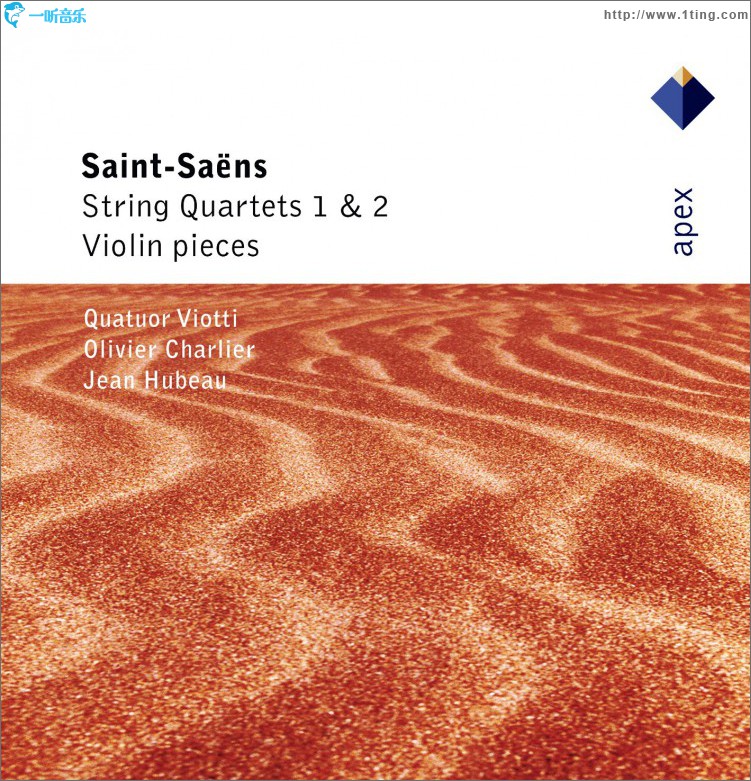 Saint-Saëns : String Quartets Nos 1, 2 & Violin Pieces - Apex