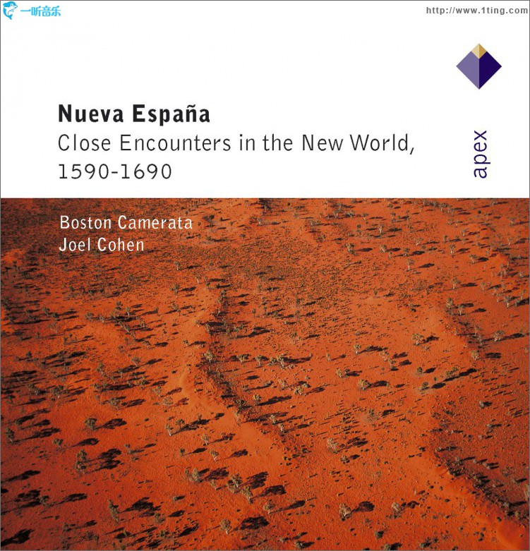 Nueva Española - Close Encounters of the New World, 1590-1690 - Apex