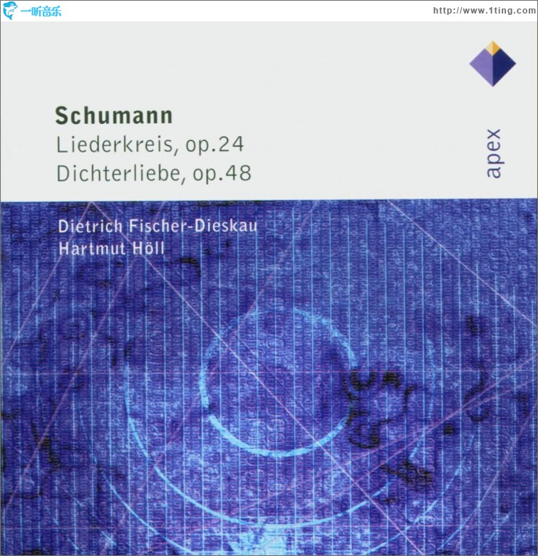 Schumann : Liederkreis, Dichterliebe & Lieder - Apex