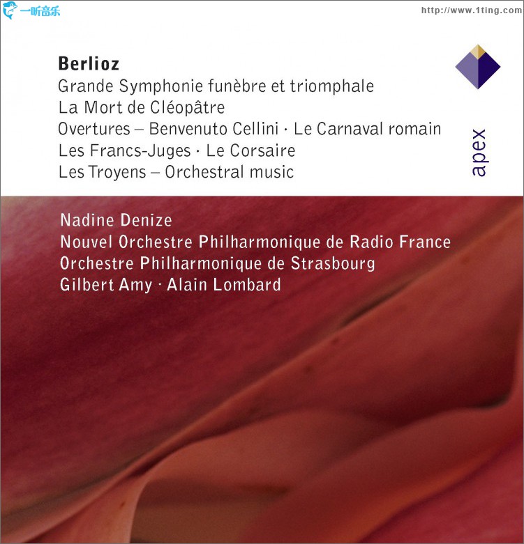 Berlioz : Orchestral Works - Apex