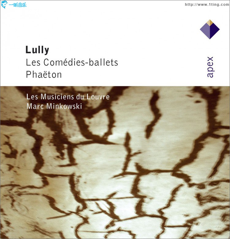 Lully : Les Comédies-ballets & Phaëton [Highlights] - Apex