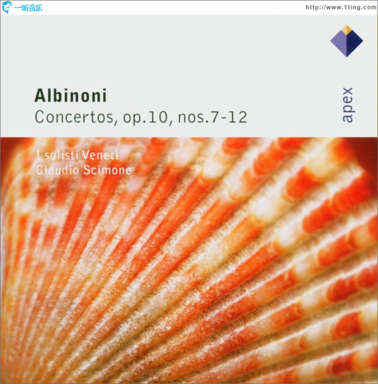 Albinoni : Concertos Op.10 Nos 1 - 6 - Apex