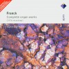 Marie-Claire Alain Franck : Fantaisie in C major Op.16 : I Poco lento 试听