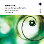 Ludwig van Beethoven : Complete Works for Cello and Fortepiano Vol. 3详情