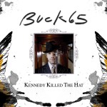 Kennedy Killed The Hat详情