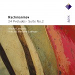 Rachmaninov : 24 Preludes & Suite No.2 - Apex详情