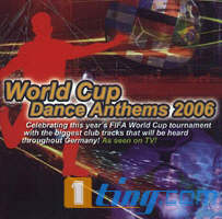 World Cup Dance Anthems 2006
