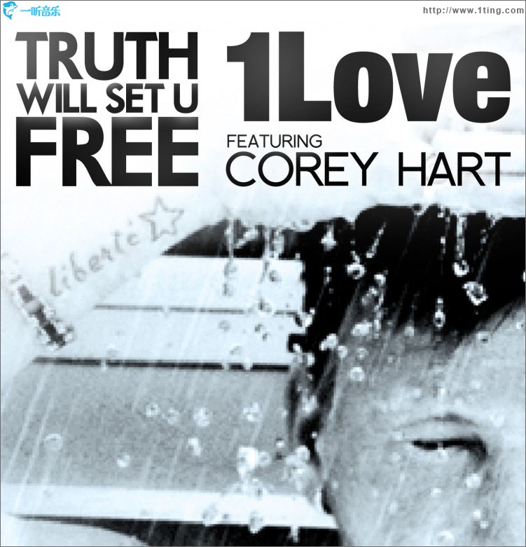 Truth Will Set U Free (feat. Corey Hart)