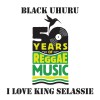 Black Uhuru I Love King Selassie 试听