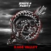 Knife Party Rage Valley 试听