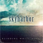 Blinding White Noise: Illusion & Chaos详情
