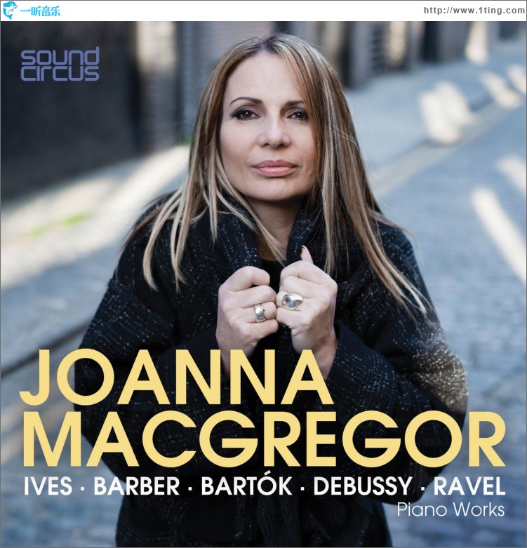 Joanna MacGregor Plays Ives, Barber, Bartók, Debussy & Ravel