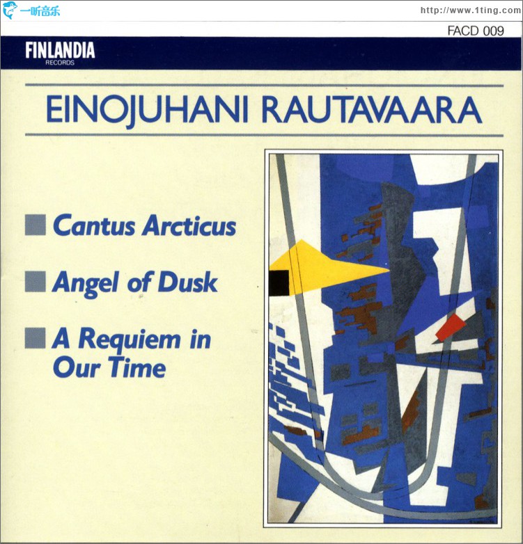 Rautavaara : Cantus Arcticus, Angel Of Dusk, A Requiem In Our Time