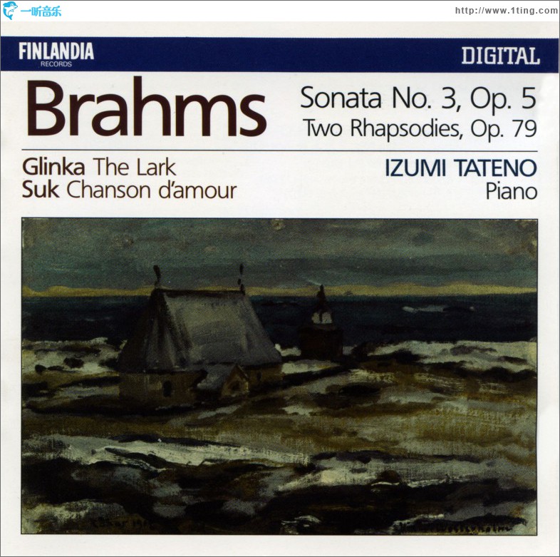 Brahms : Piano Sonata No.3 Op.5, Two Rhapsodies Op.79 - Glinka : The Lark - Suk