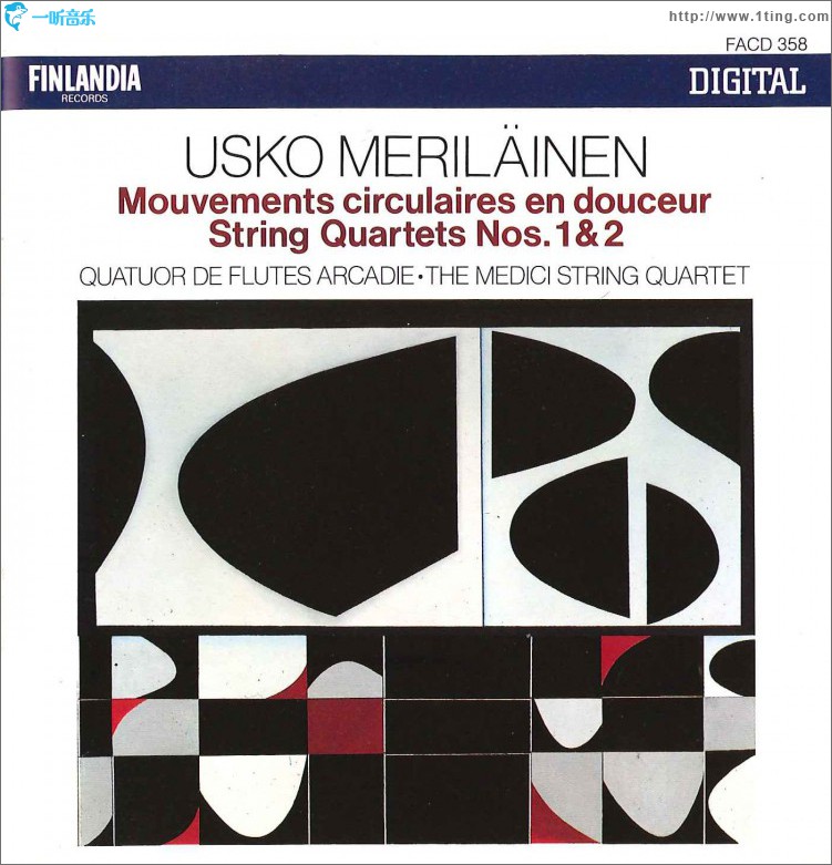 Usko Meriläinen : Mouvements circulaires en douceur, String Quartets 1 & 2
