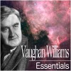 Vaughan Williams Essentials