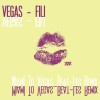 Fili [Miami To Vegas Beat-Les Remix]