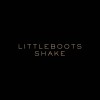 Little Boots Shake 试听