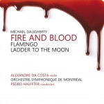 Daugherty : Fire & Blood; Flamingo; Ladder to the Moon详情