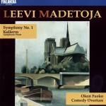 Madetoja : Symphony No.1 Op.29, Kullervo Op.15, Okon Fuoko Op.58, Comedy Overtur详情