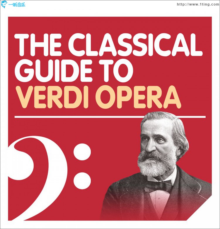 The Classical Guide to Verdi Opera