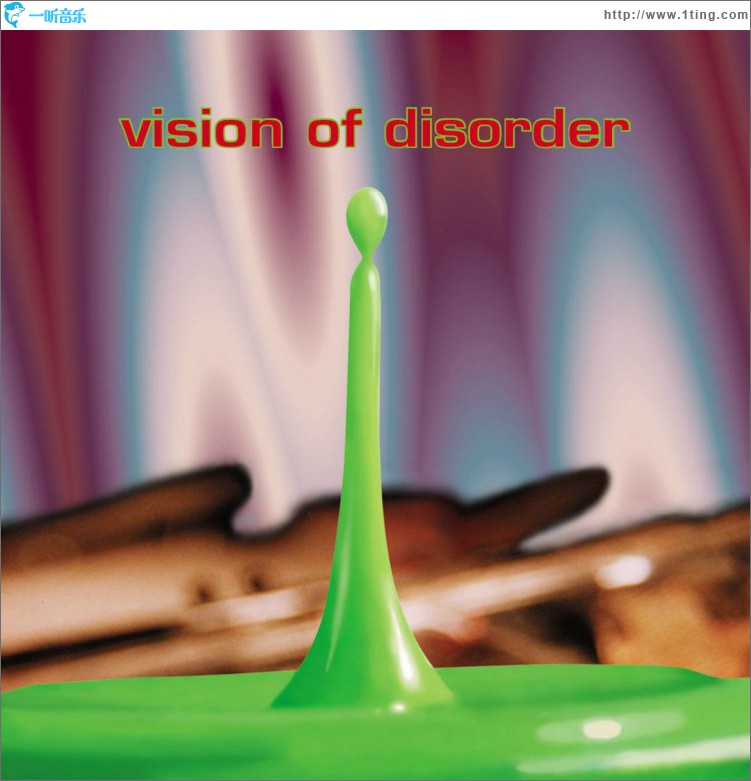 Vision of Disorder