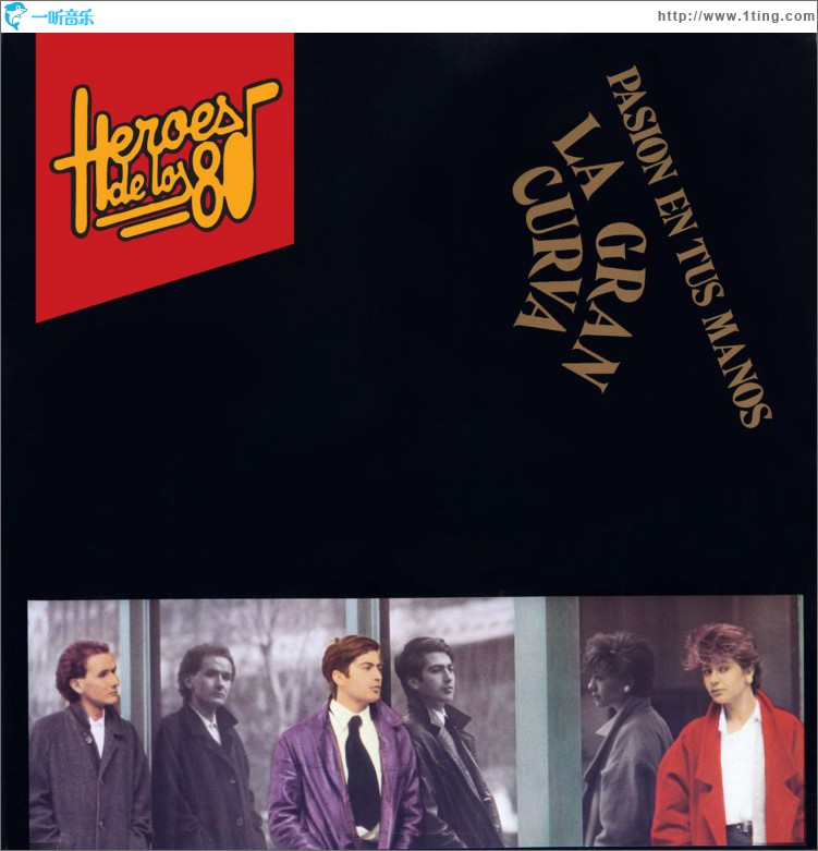 Heroes de los 80. Pasion en tus manos