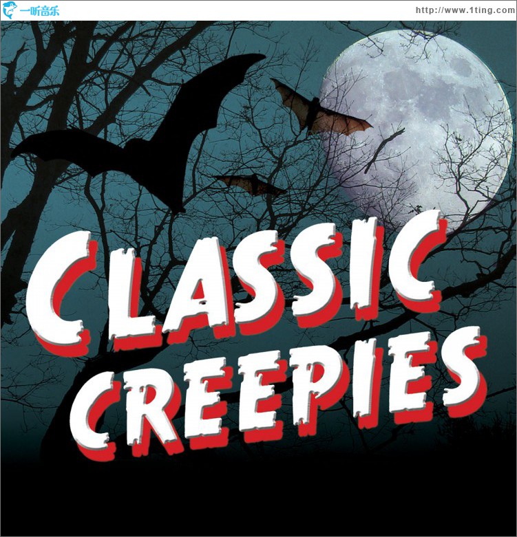 Classic Creepies