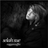 Selah Sue Raggamuffin 试听