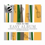 This Is The Easy Album详情