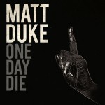 One Day Die详情