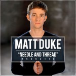 Needle And Thread (ACOUSTIC)详情
