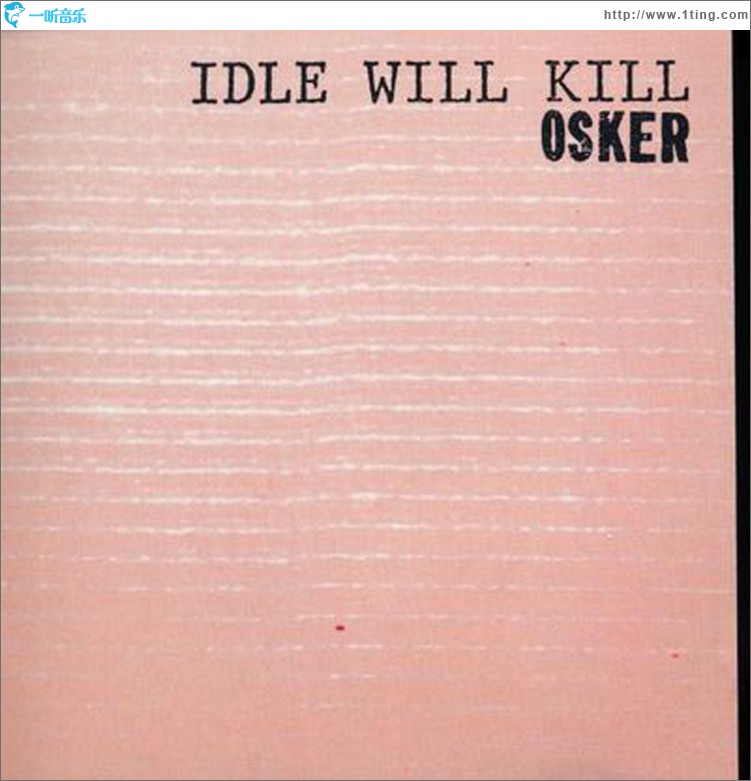 Idle Will Kill
