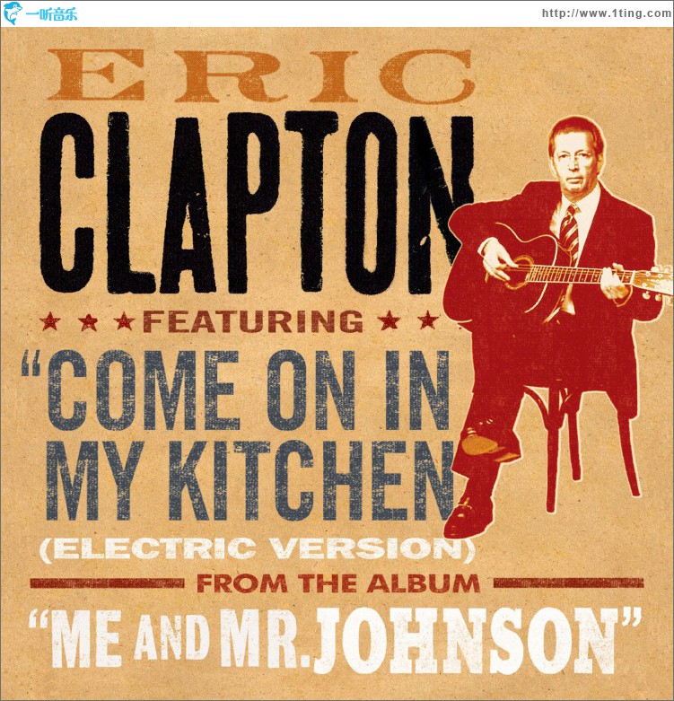 Come On In My Kitchen (Electric Version) (DMD Single)