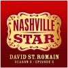 David St. Romain That's Where I Want To Be [Nashville Star Season 5] 试听