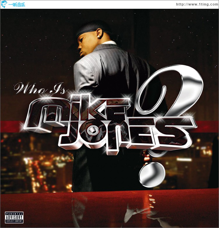 Who Is Mike Jones? (Non-PA Version)