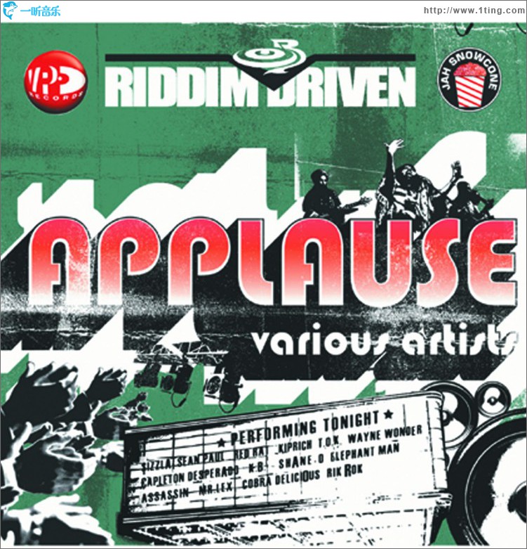 Riddim Driven: Applause