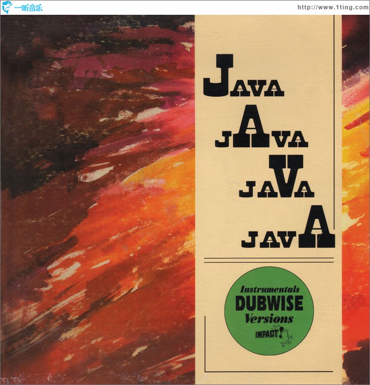 Java Java Java Java - Instrumentals Dubwise Versions