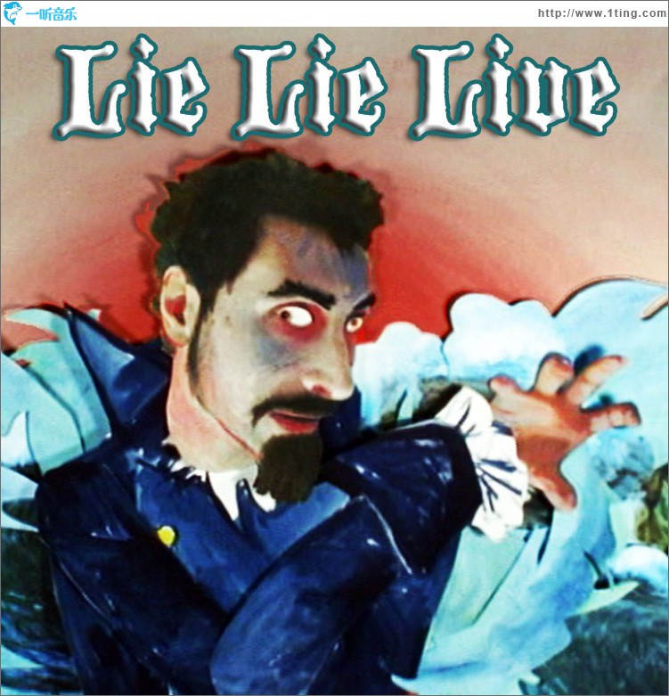 Lie Lie Live